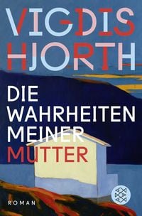 Produktbild: Die Wahrheiten meiner Mutter