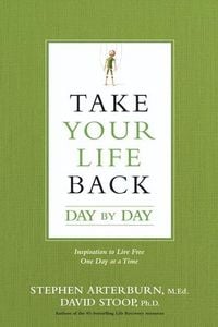 Produktbild: Take Your Life Back Day by Day