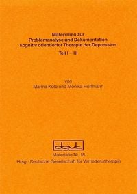 Produktbild: Problemanalyse und Dokumentation kognitiv orientierter Therapie der Depression