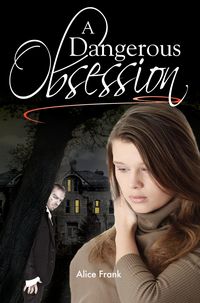 Produktbild: A Dangerous Obsession