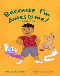 Produktbild: Because I'm Awesome! A Trail of Fun