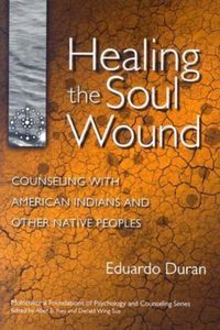 Produktbild: Duran, E: Healing the Soul Wound