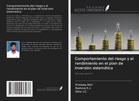 Produktbild: Comportamiento del riesgo y el rendimiento en el plan de inversi&oacute;n sistem&aacute;tica