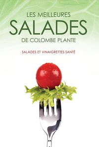 Bild vom Artikel Les meilleures salades de Colombe Plante vom Autor Plante Colombe Plante