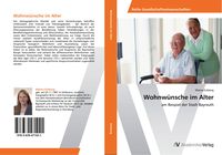 Produktbild: Wohnw&uuml;nsche im Alter