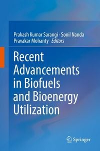 Produktbild: Recent Advancements in Biofuels and Bioenergy Utilization