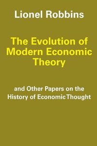 Produktbild: The Evolution of Modern Economic Theory