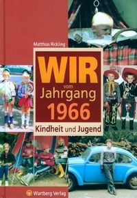 Produktbild: Wir vom Jahrgang 1966 - Kindheit und Jugend