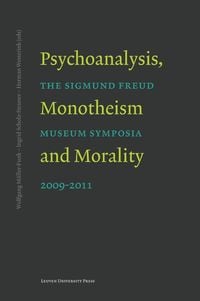 Produktbild: Psychoanalysis, Monotheism and Morality