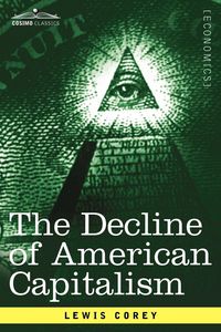 Produktbild: The Decline of American Capitalism