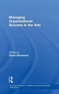 Produktbild: Managing Organisational Success in the Arts