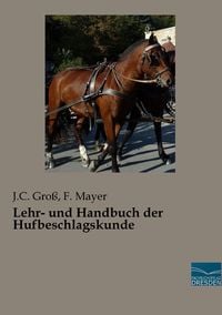 Produktbild: Lehr- und Handbuch der Hufbeschlagskunde