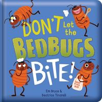 Produktbild: Don't Let the Bedbugs Bite!: Padded Board Book