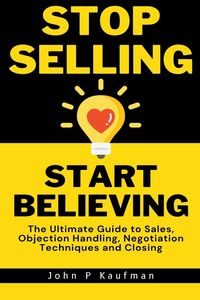Produktbild: Stop Selling Start Believing
