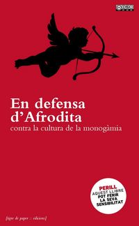 Produktbild: En defensa d'Afrodita : contra la cultura de la monog&agrave;mia