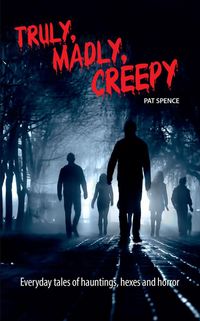 Produktbild: Truly, Madly, Creepy