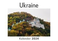 Produktbild: Ukraine (Wandkalender 2024, Kalender DIN A4 quer, Monatskalender im Querformat mit Kalendarium, Das perfekte Geschenk)
