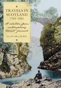 Produktbild: Travels in Scotland, 1788-1881