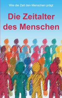 Produktbild: Die Zeitalter des Menschen