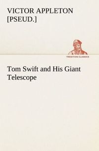 Produktbild: Tom Swift and His Giant Telescope