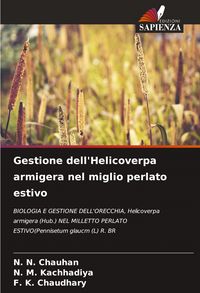 Produktbild: Gestione dell'Helicoverpa armigera nel miglio perlato estivo
