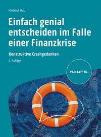 Produktbild: Einfach genial entscheiden im Falle einer Finanzkrise