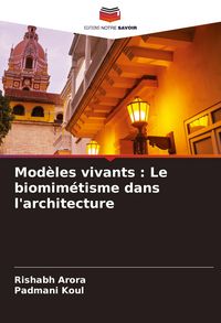Produktbild: Mod&egrave;les vivants : Le biomim&eacute;tisme dans l'architecture