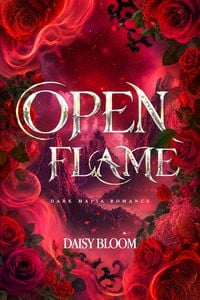 Produktbild: Open Flame: Dark Mafia Romance