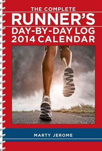 Produktbild: The Complete Runner's Day-By-Day Log Calendar