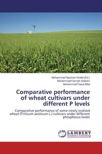 Produktbild: Comparative performance of wheat cultivars under different P levels