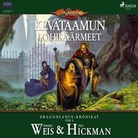 Produktbild: Dungeons & Dragons &ndash; Dragonlance-kronikat: Kev&auml;taamun lohik&auml;&auml;rmeet