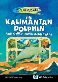 Produktbild: The Kalimantan Dolphin and Other Indonesian Tales