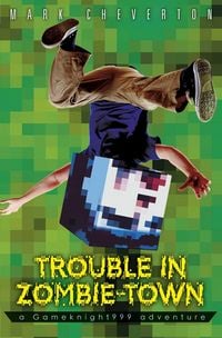 Produktbild: Trouble in Zombie Town: a Gameknight999 Adventure