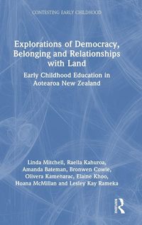 Produktbild: Explorations of Democracy, Belonging and Relationships with Land