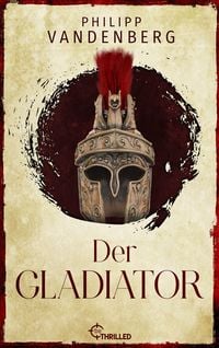 Produktbild: Der Gladiator