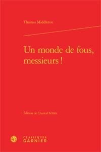 Produktbild: Un Monde de Fous, Messieurs !