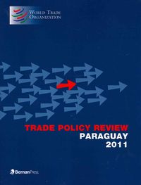 Produktbild: Bernan Press: Trade Policy Review - Paraguay 2011