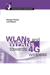 Produktbild: WLANs and WPANs towards 4G Wireless