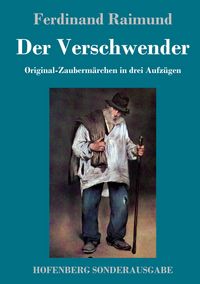 Produktbild: Der Verschwender