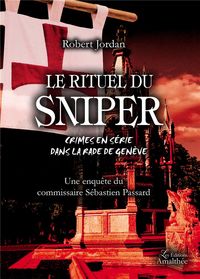 Produktbild: Le rituel du sniper crimes en
