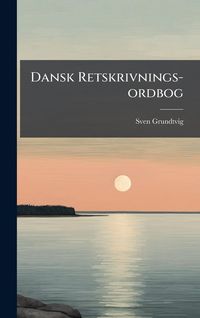 Produktbild: Dansk Retskrivnings-ordbog