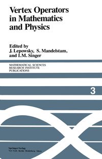 Produktbild: Vertex Operators in Mathematics and Physics