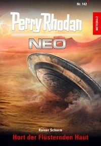 Produktbild: Perry Rhodan Neo 142: Hort der Fl&uuml;sternden Haut