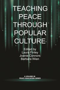Produktbild: Teaching Peace Through Popular Culture