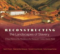 Produktbild: Reconstructing the Landscapes of Slavery