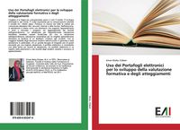 Produktbild: Uso dei Portafogli elettronici per lo sviluppo della valutazione formativa e degli atteggiamenti