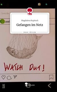 Produktbild: Gefangen im Netz. Life is a Story - story.one