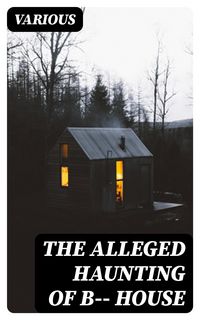Produktbild: The Alleged Haunting of B-- House