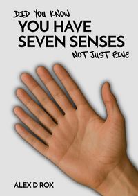 Produktbild: Did You Know You Have Seven Senses