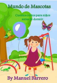 Produktbild: Mundo de mascotas (Cuentos para ni&ntilde;os, #4)